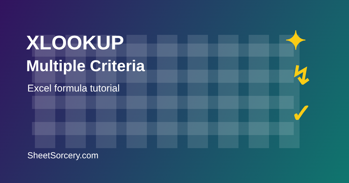How to Use XLOOKUP with Multiple Criteria in Excel